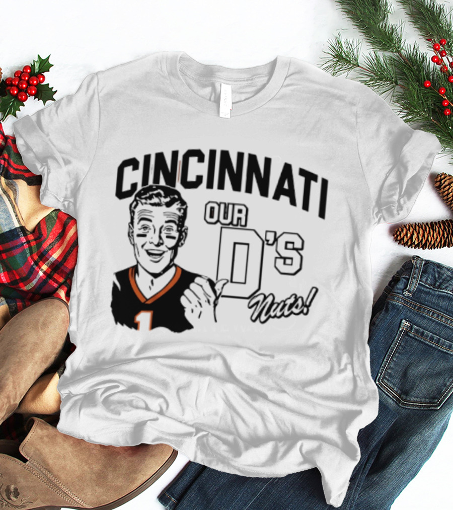 Cincinnati Our D's Nuts Football Orange Bengals T-Shirt