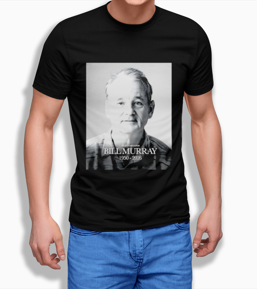 Feliz Cumpleaños Bill Murray 1950 2026 T-Shirt