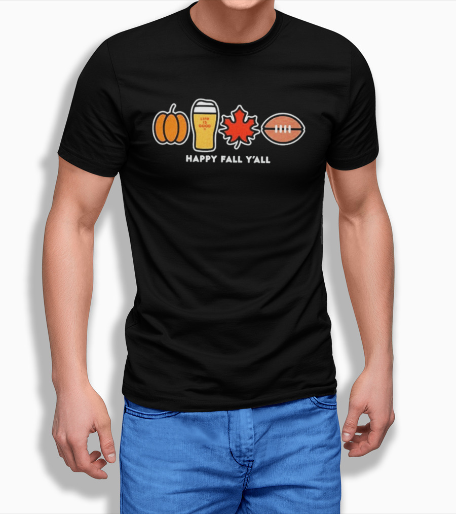 Pumpkin Life Is Good Beer Leaf Football Happy Fall Y'all Autumn Season T-Shirt