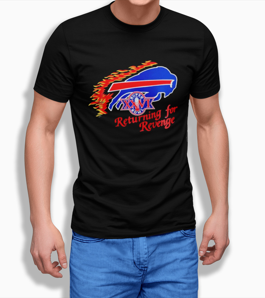 Super Bowl XXVI Buffalo Bills Returning For Revenge T-Shirt