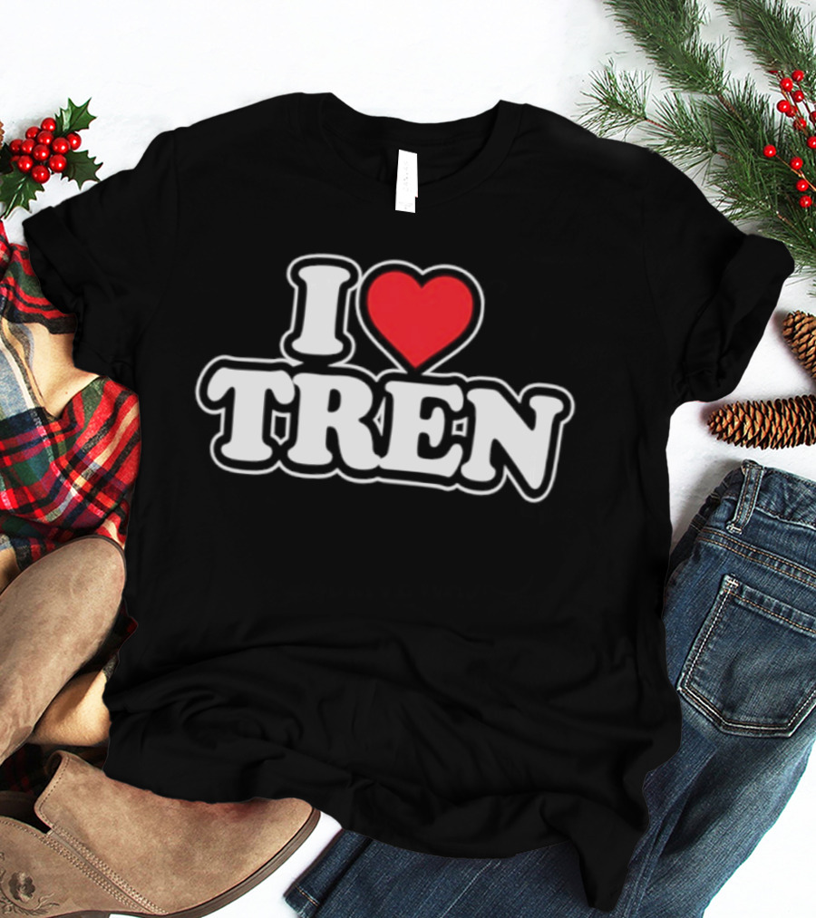 I Love Tren Bodybuilding Gym Fitness Workout Motivation T-Shirt