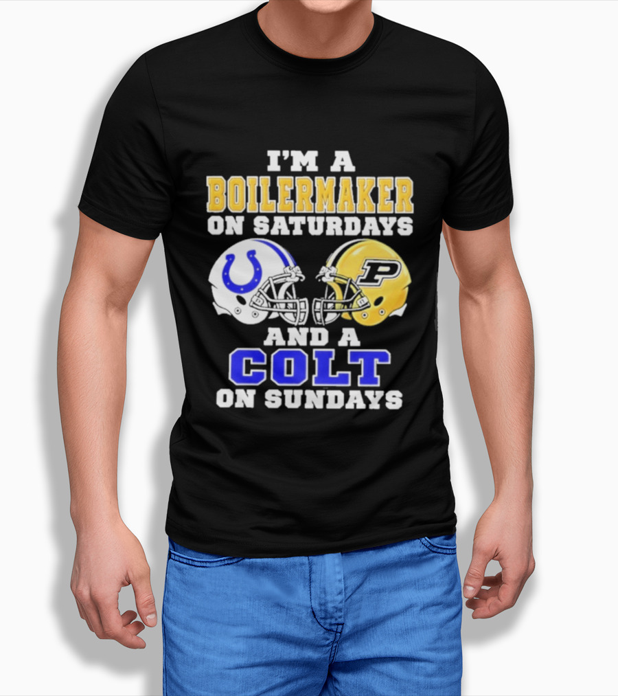 I'm A Boilermaker On Saturdays And A Colt On Sundays Football Helmets T-Shirt