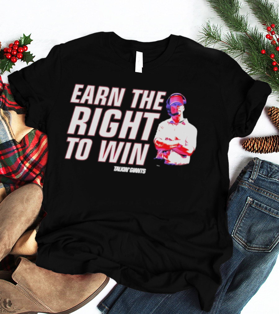 Earn The Right To Win Tom Coughlin New York T-Shirt