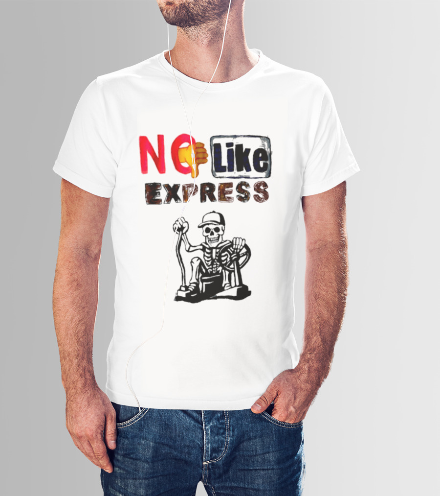 NO Like Express Skeleton Thumbs Down T-Shirt