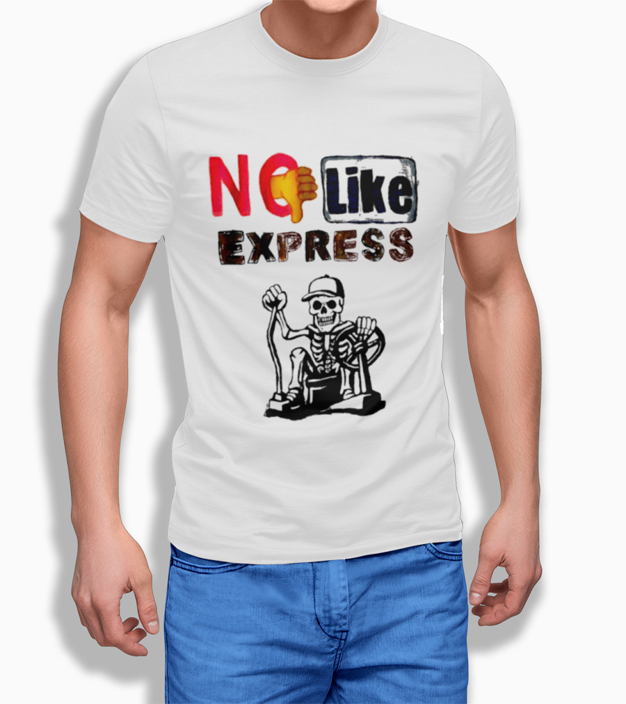 NO Like Express Skeleton Thumbs Down T-Shirt