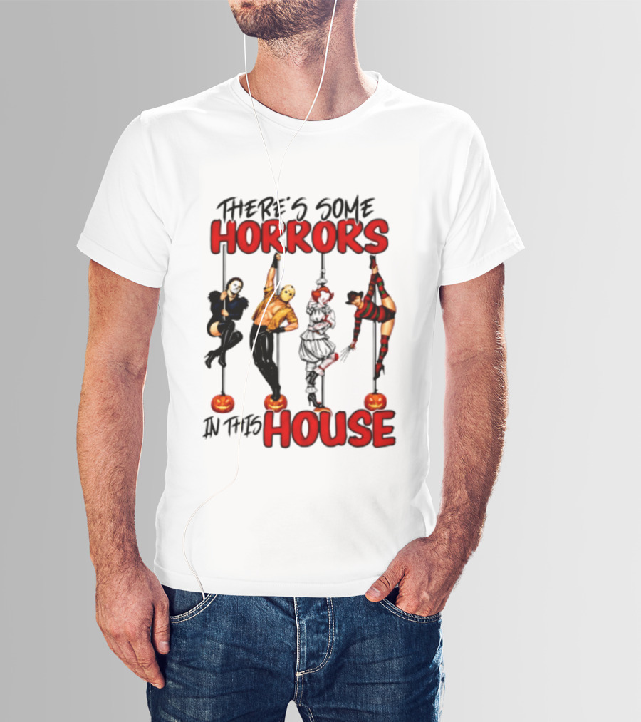 There's Some Horrors In This House Halloween Characters Pumpkin Poles T-Shirt
