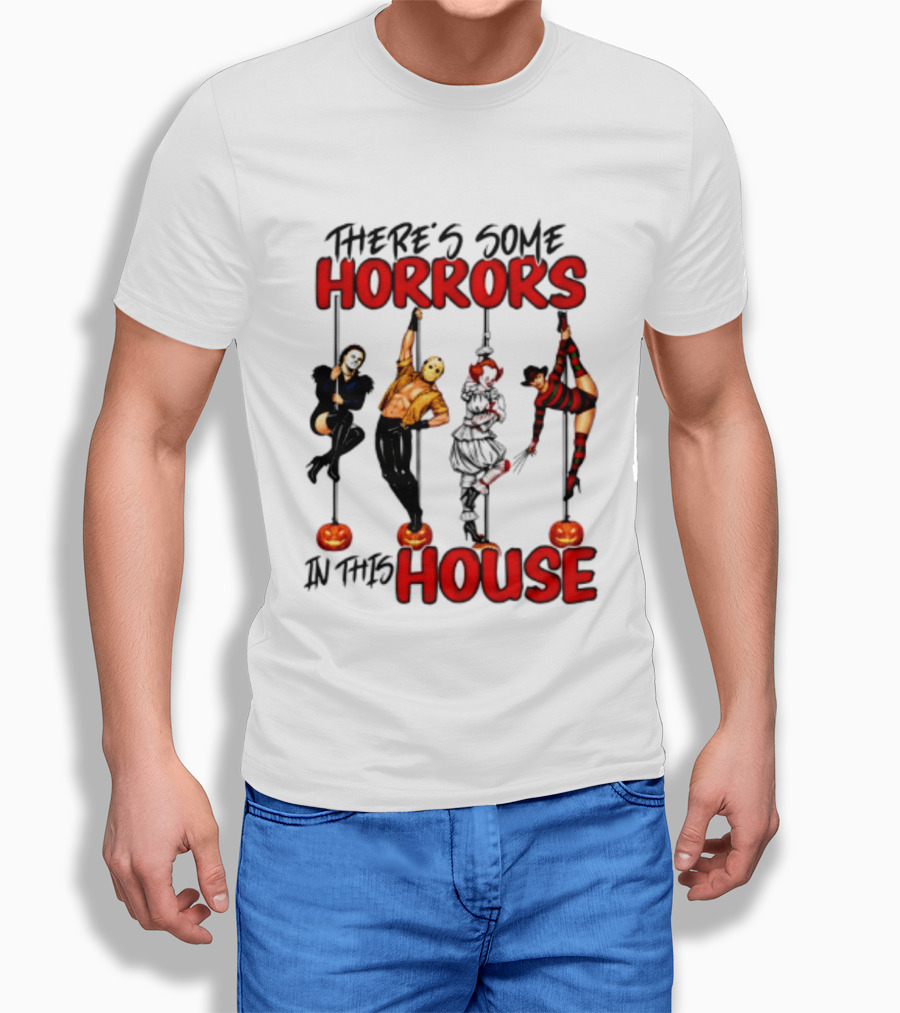 There's Some Horrors In This House Halloween Characters Pumpkin Poles T-Shirt