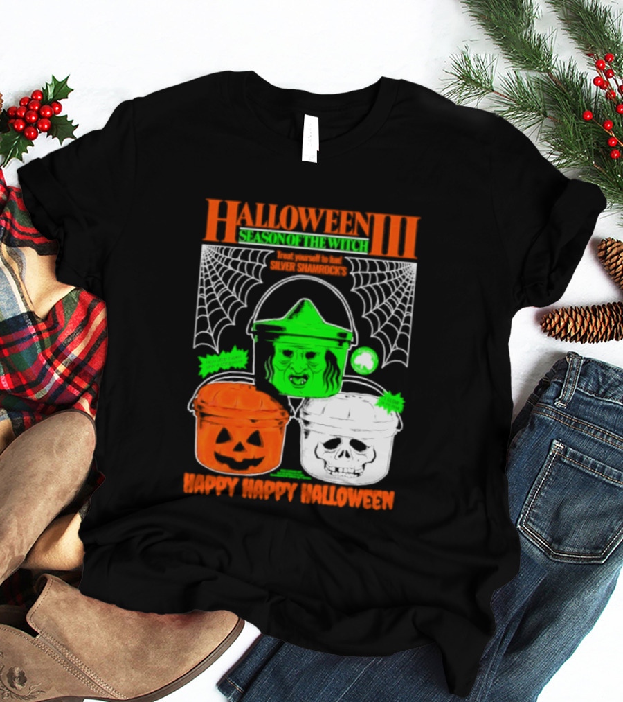 Halloween III Season Of The Witch Silver Shamrock Pumpkin Skull Witch Buckets Happy Happy Halloween T-Shirt