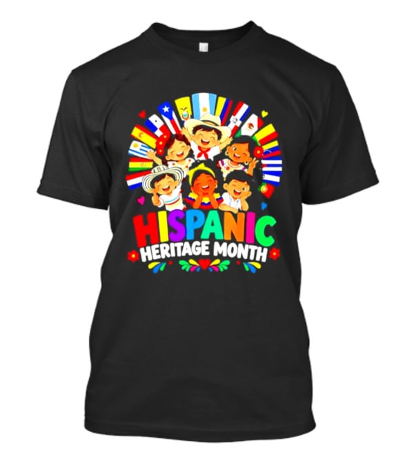 Hispanic Heritage Month Celebration With Latino Countries Flags And Happy Children T-Shirt