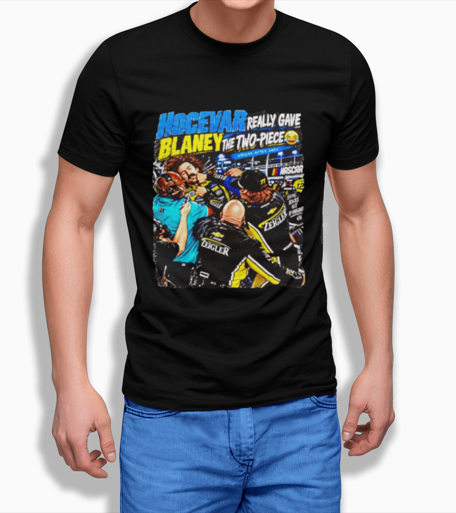 Hocevar Really Gave Blaney The Two Piece NASCAR After Dark T-Shirt