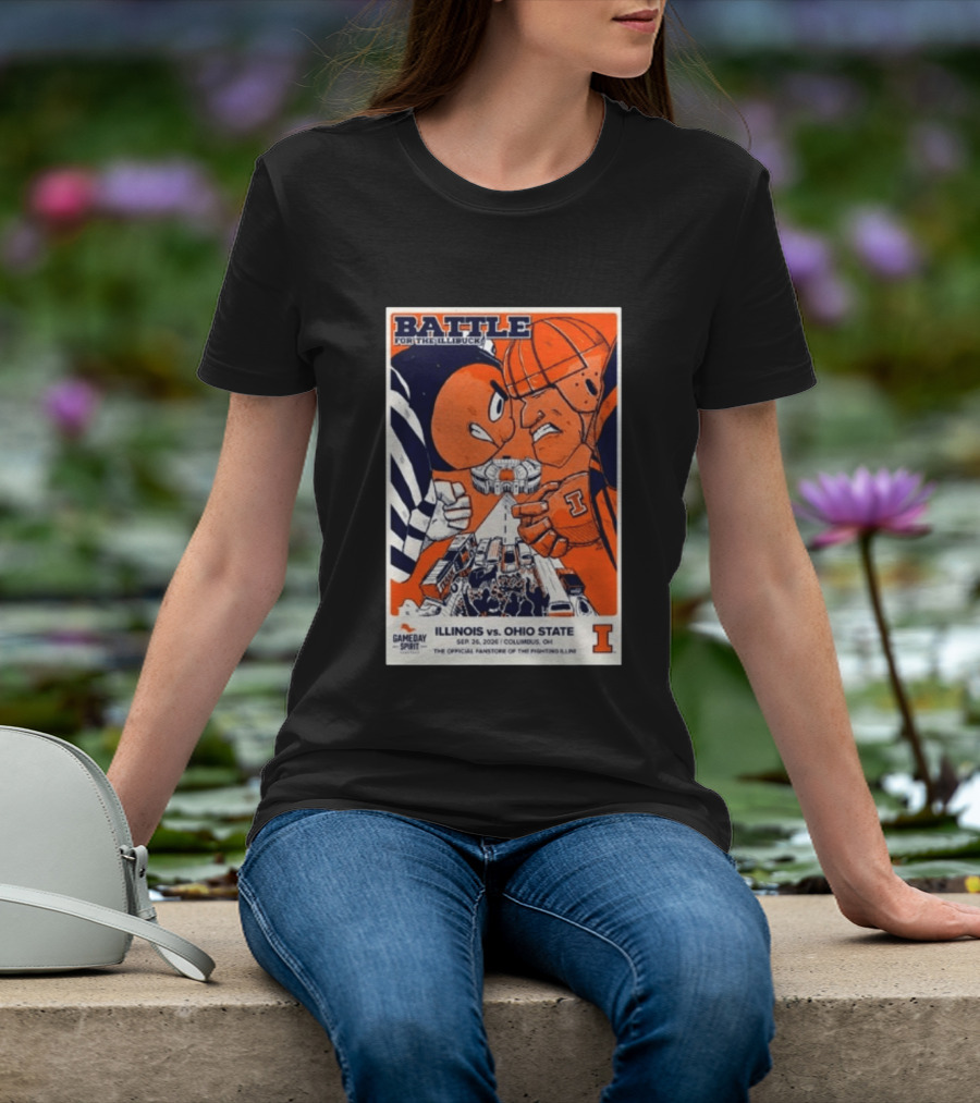 Battle For The Illibuck Illinois Vs. Ohio State Football 09.26.2026 Columbus OH Gameday Spirit T-Shirt
