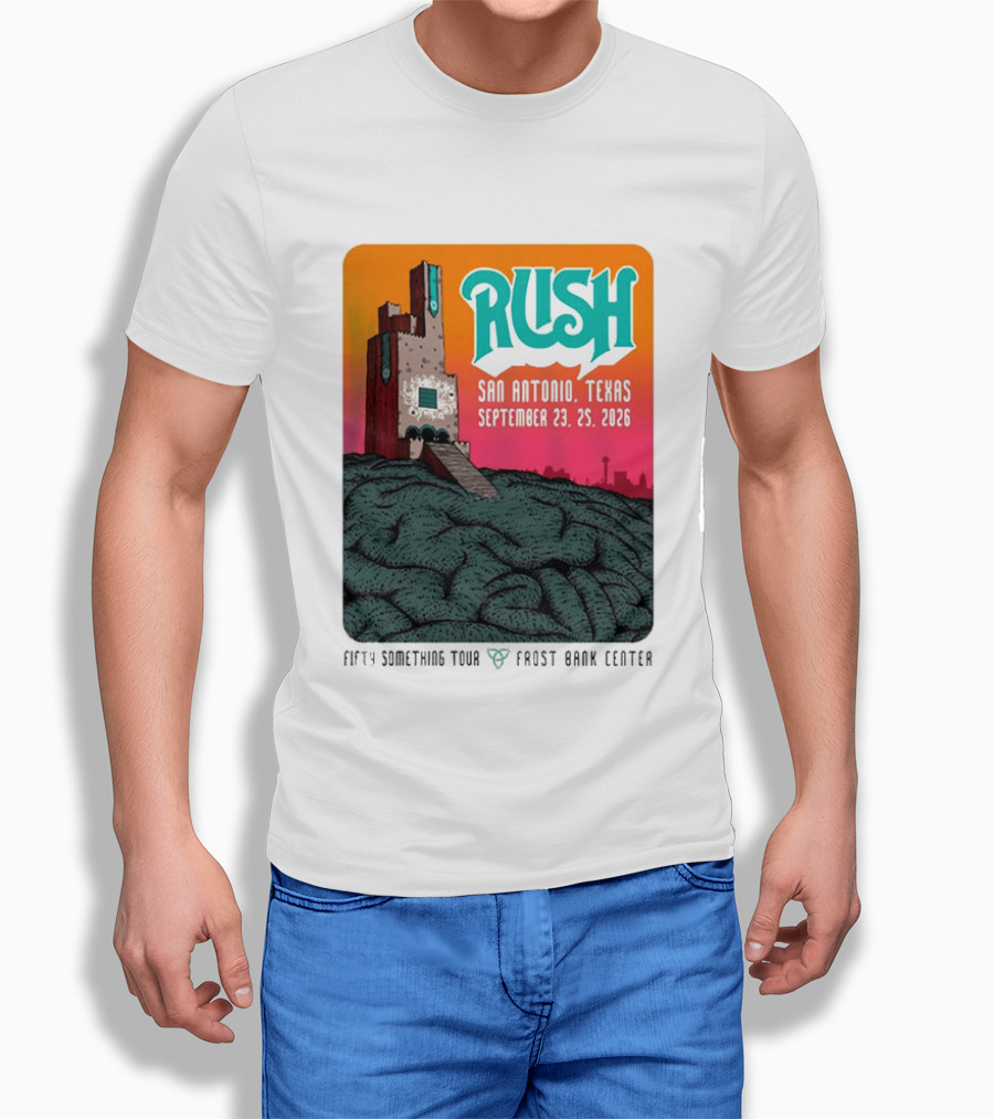 Rush Fifty Something Tour 2026 San Antonio Texas September 23 25 Frost Bank Center T-Shirt