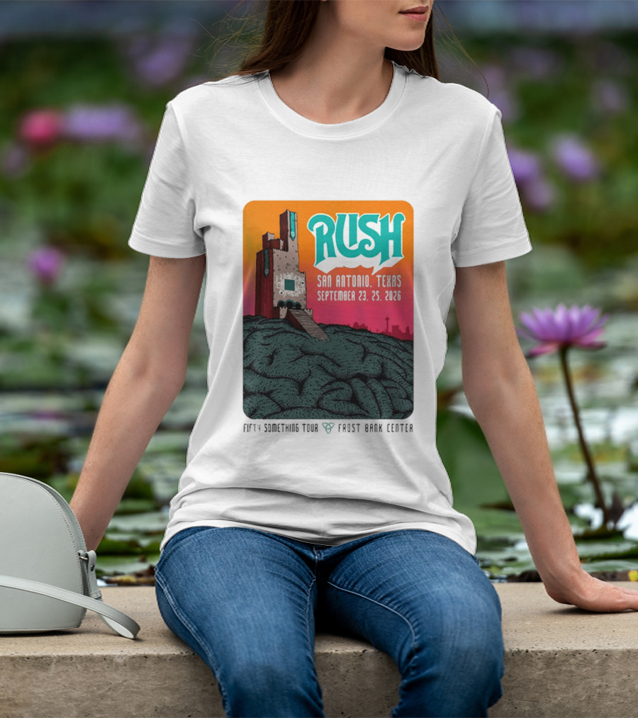 Rush Fifty Something Tour 2026 San Antonio Texas September 23 25 Frost Bank Center T-Shirt