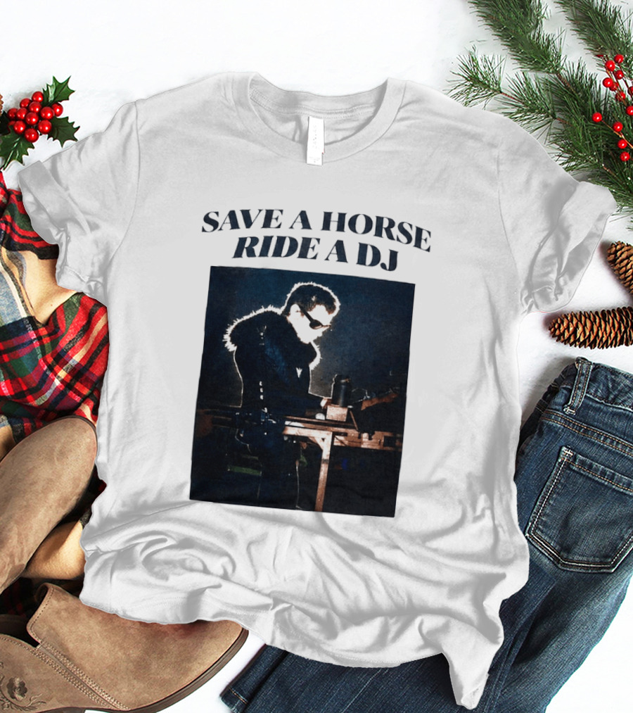 Save A Horse Ride A DJ Musician With Equipment And Sunglasses T-Shirt