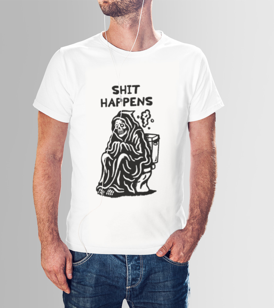 Shit Happens Grim Reaper Skeleton On Toilet T-Shirt