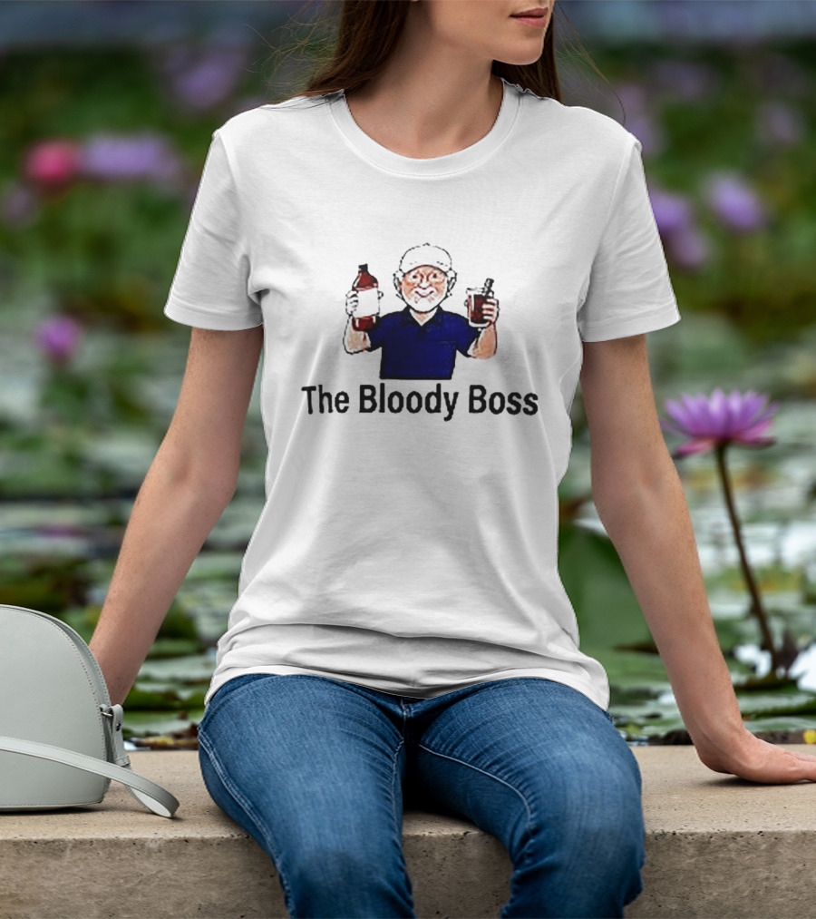 The Bloody Boss Cocktail Drinking Beverage Humor T-Shirt