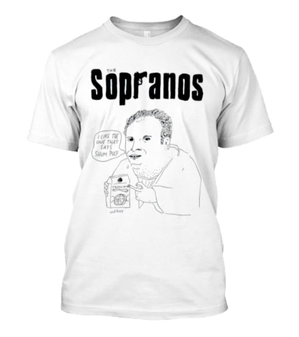 The Sopranos I Like The One That Says Shum Pulp T-Shirt