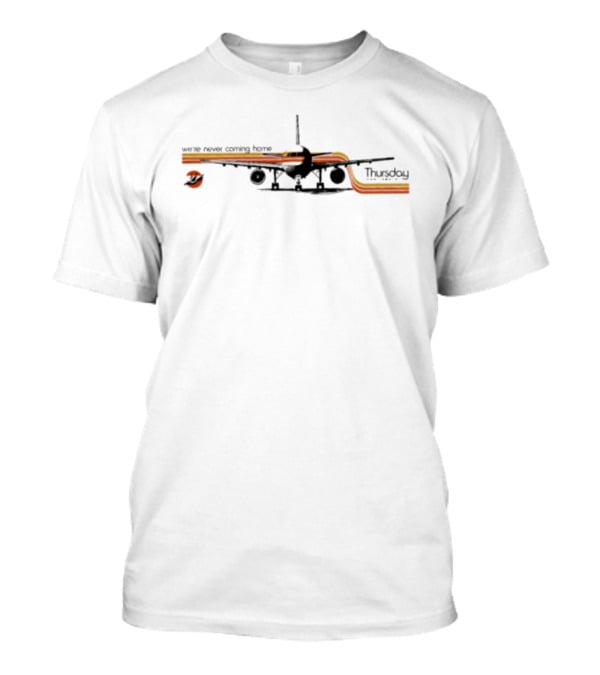 We're Never Coming Home Plane Thursday Orange Stripes T-Shirt