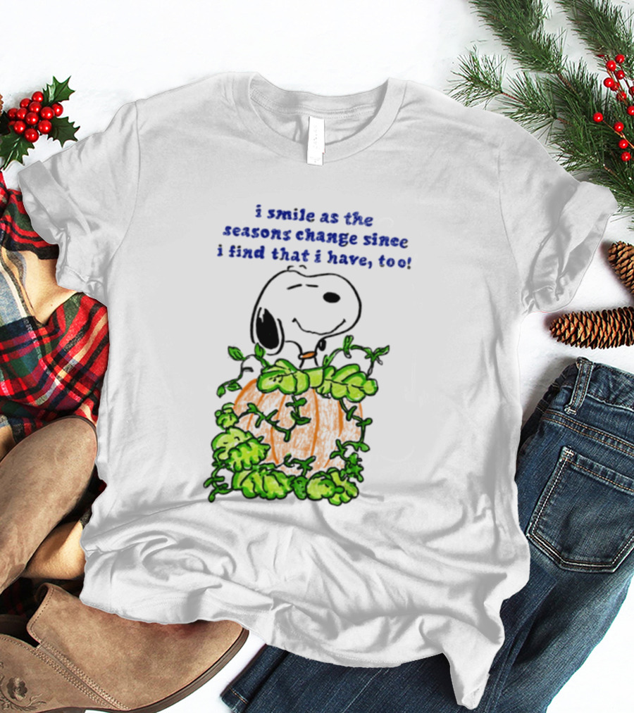 I Smile As The Seasons Change I Find That I Have Too Snoopy Pumpkin T-Shirt