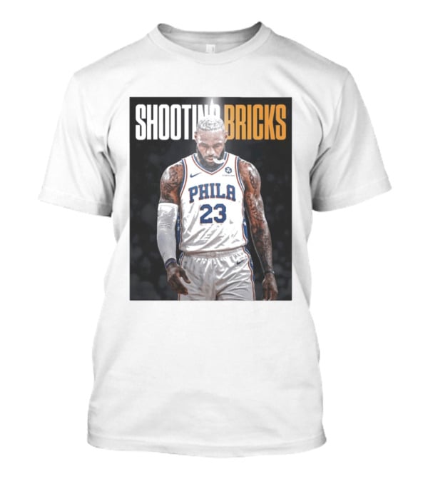 Shooting Bricks LeBron 23 Philly Basketball Meme T-Shirt