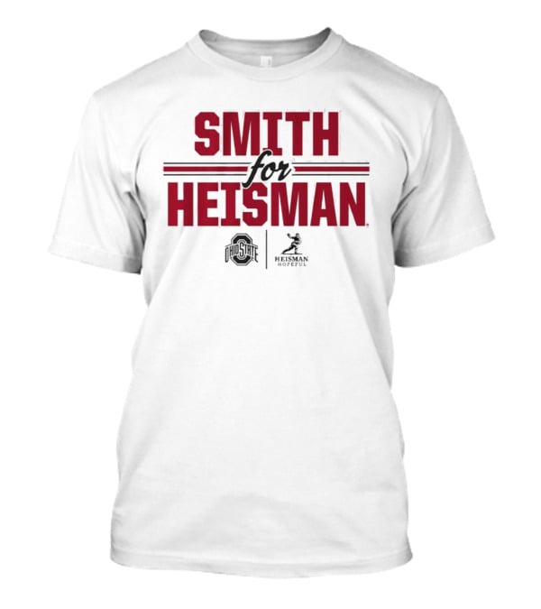 Ohio State Smith For Heisman Trophy Hopeful T-Shirt