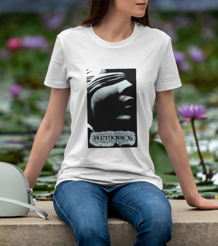 Plutocracy Anarchist Anti Capitalist Political Protest Blindfolded Justice T-Shirt