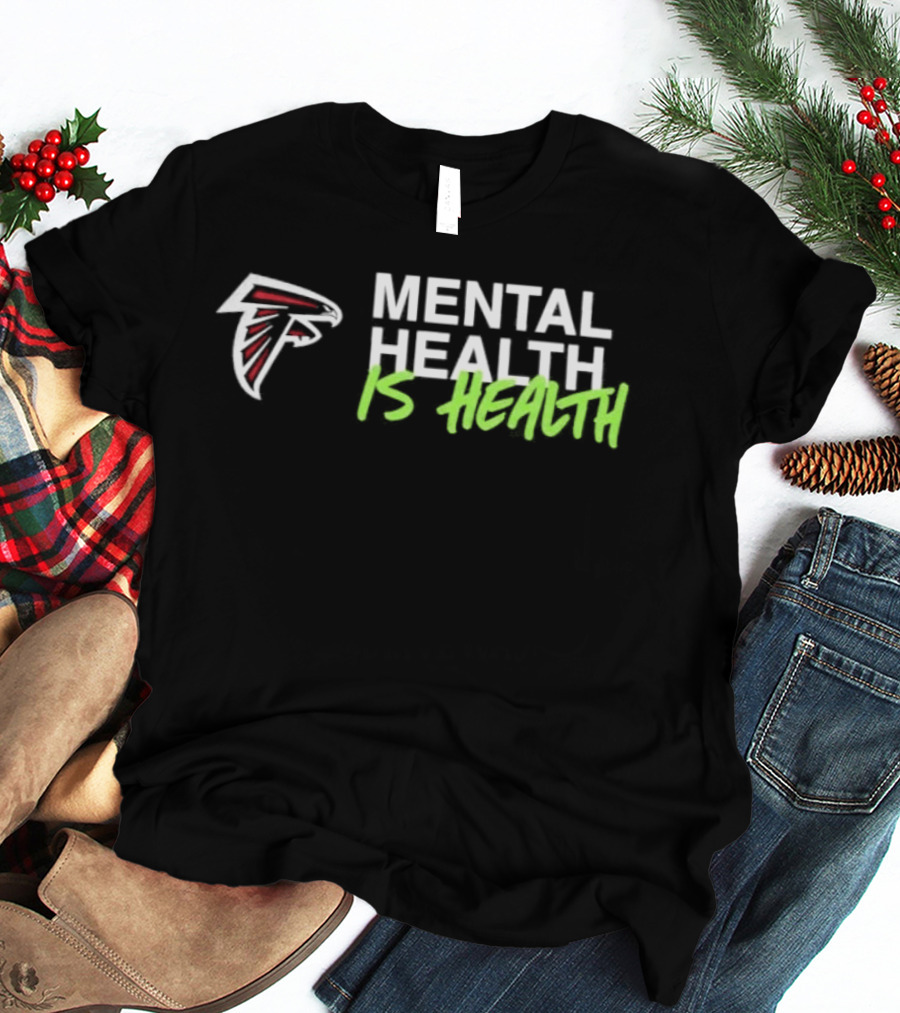 Atlanta Falcons Mental Health Is Health Matt Ryan T-Shirt