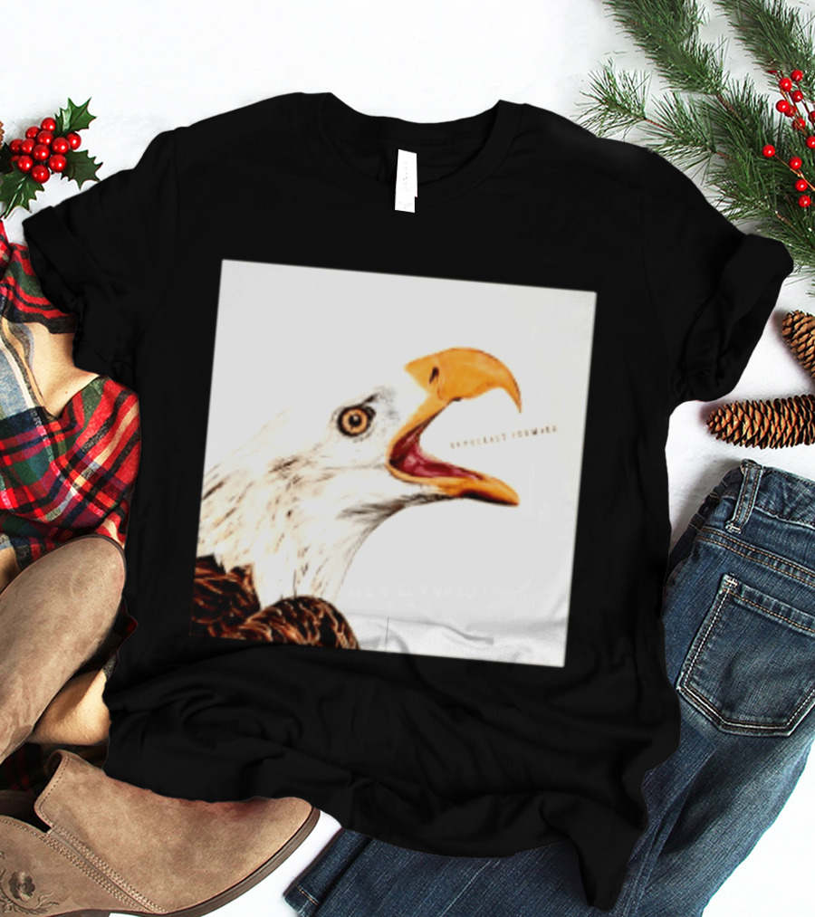 Democracy Forward Bald Eagle Patriotic T-Shirt
