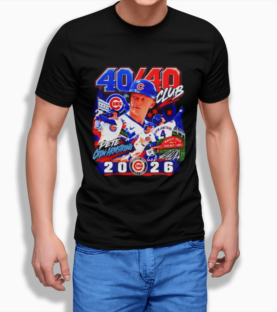 40/40 Club Pete Crow Armstrong Chicago Cubs Wrigley Field 2026 T-Shirt
