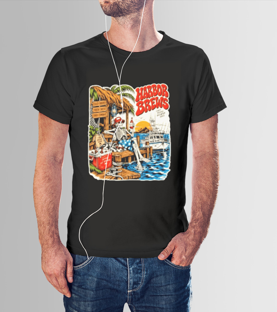 Harbor Brews Cold Beers Fresh Catch Skeleton Day Drinking Brighter Days T-Shirt