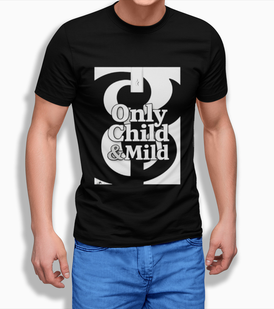 Only Child And Mild Cursive Ampersand T-Shirt