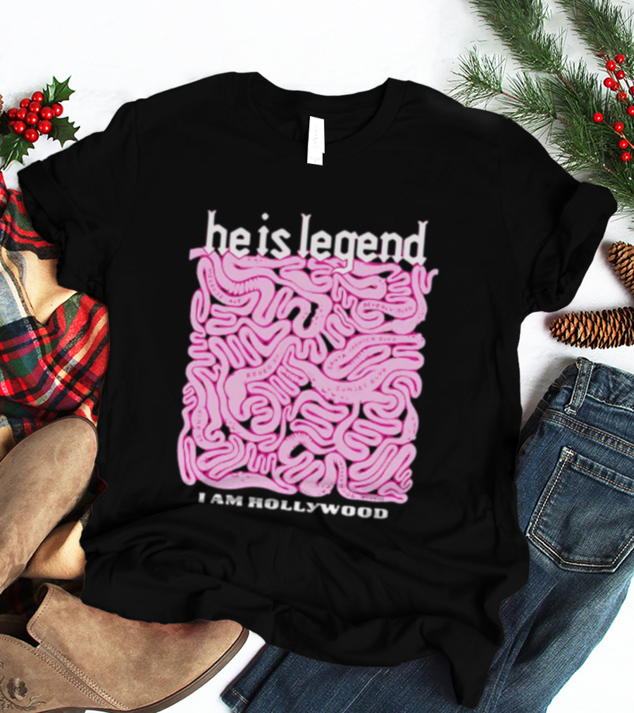 He Is Legend I Am Hollywood Los Angeles Streets Sunset Vine Melrose T-Shirt