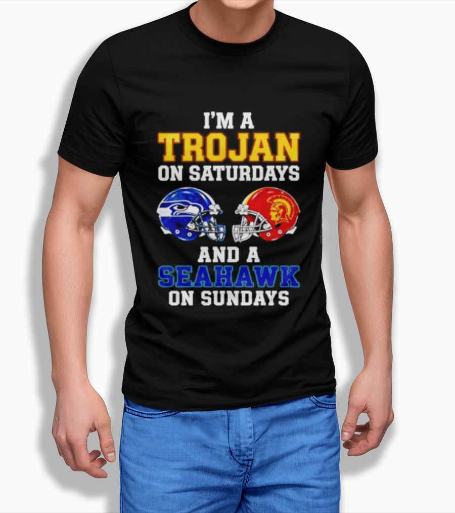 I’m A USC Trojans On Saturdays And A Seattle Seahawks On Sundays T-Shirt