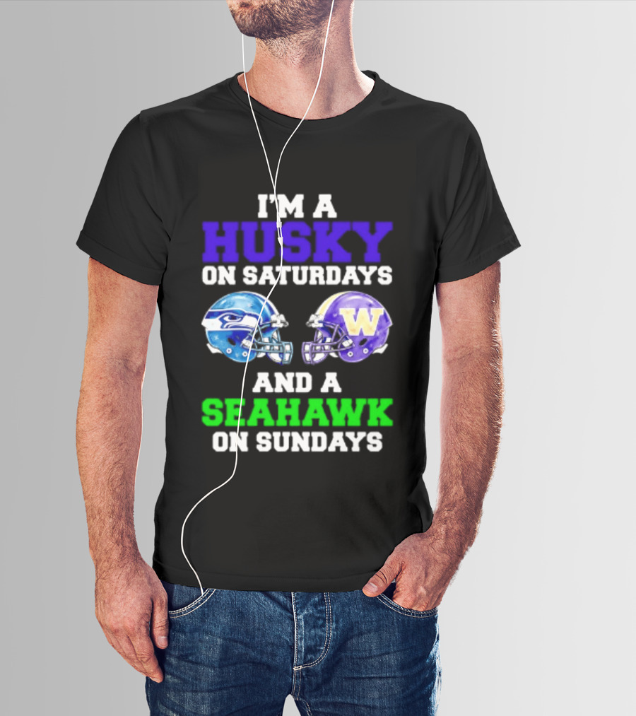I'm A Husky On Saturdays And A Seahawk On Sundays Football Fan Gear T-Shirt