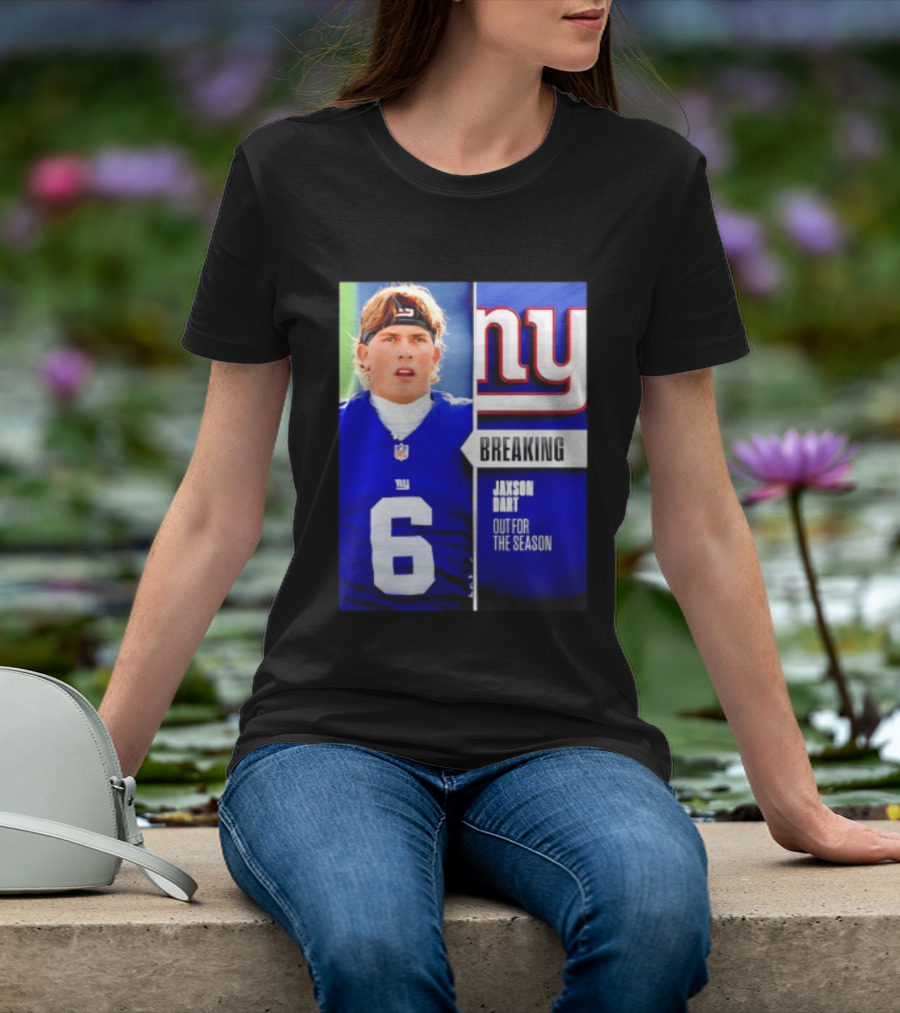 New York Giants Jaxson Dart Breaking Out For The Season T-Shirt