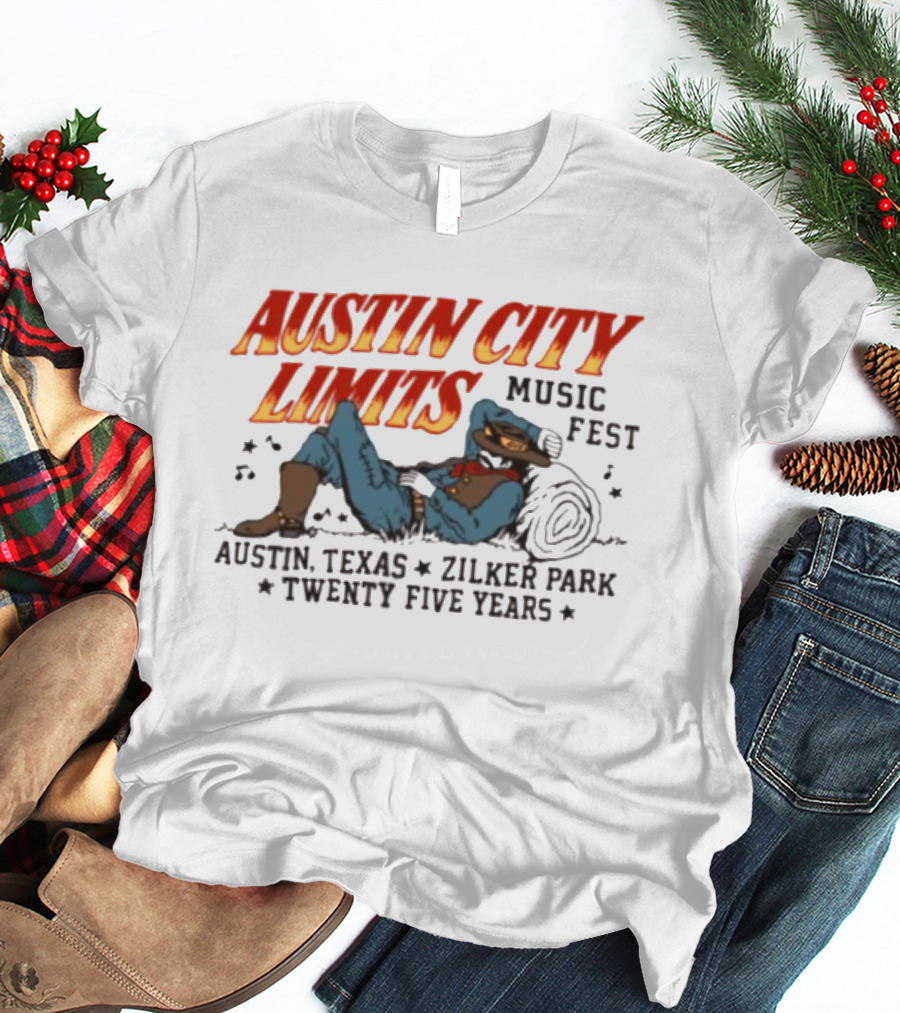 Austin City Limits Music Fest Cowboy Austin Texas Zilker Park Twenty Five Years T-Shirt