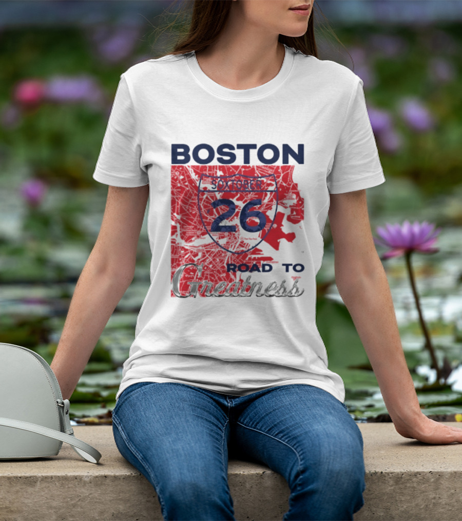 Boston Soxtober 26 Road To Greatness T-Shirt