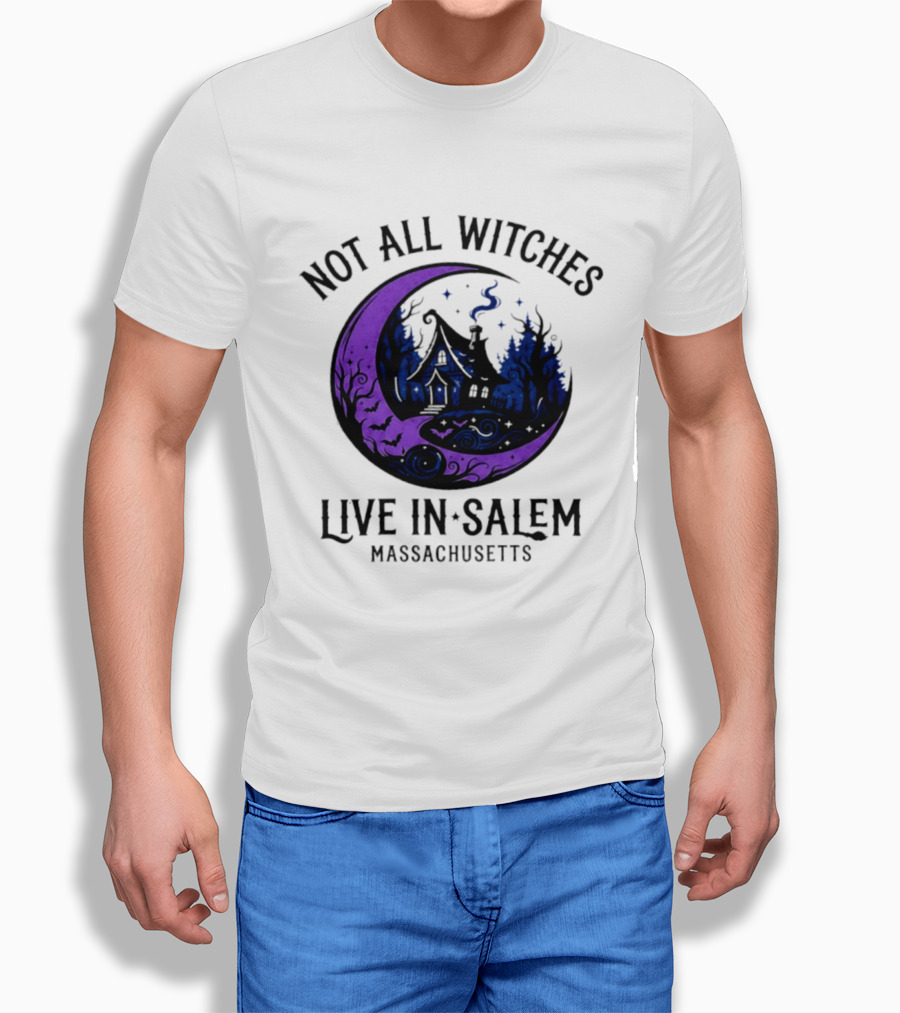 Not All Witches Live In Salem Massachusetts Moon And Haunted House T-Shirt