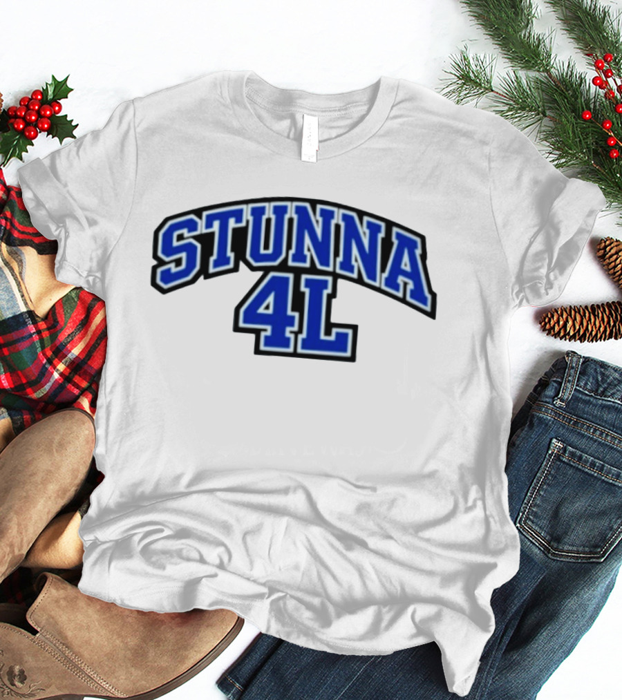 Stunna 4L Rap Hip Hop Streetwear Sports Style Bold Blue Lettering T-Shirt