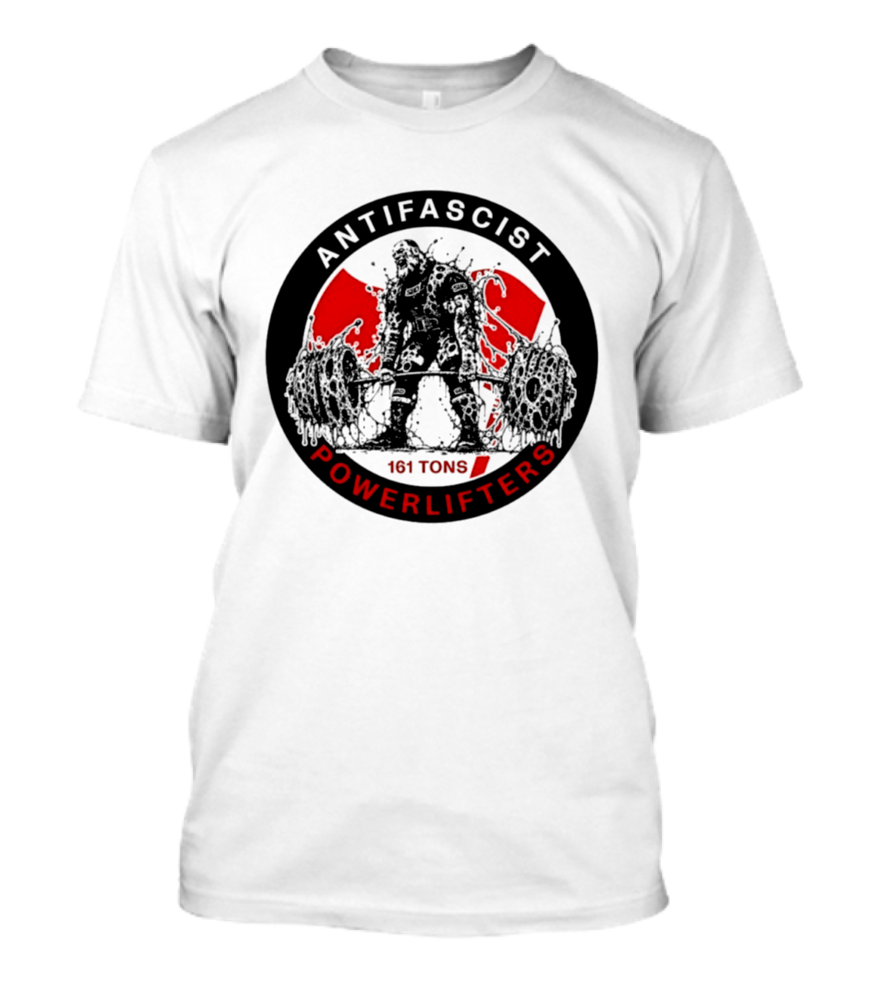 Antifascist Powerlifters 161 Tons Strength T-Shirt