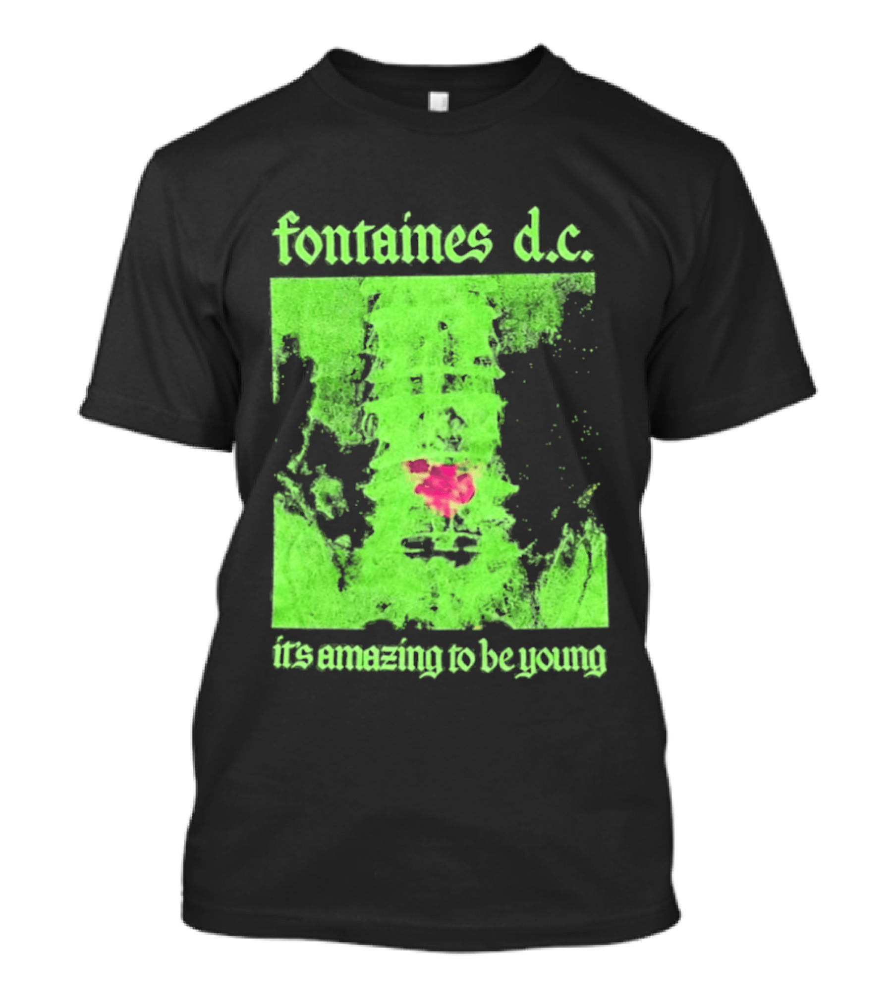 Fontaines D.C. It's Amazing To Be Young Bright Grunge T-Shirt