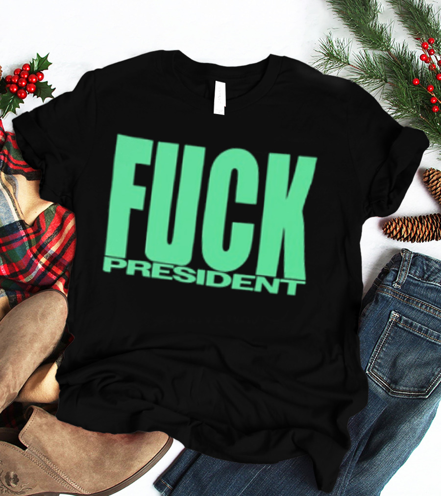 Fuck President Twitching Tongues Louder Than President 2 Sided T-Shirt