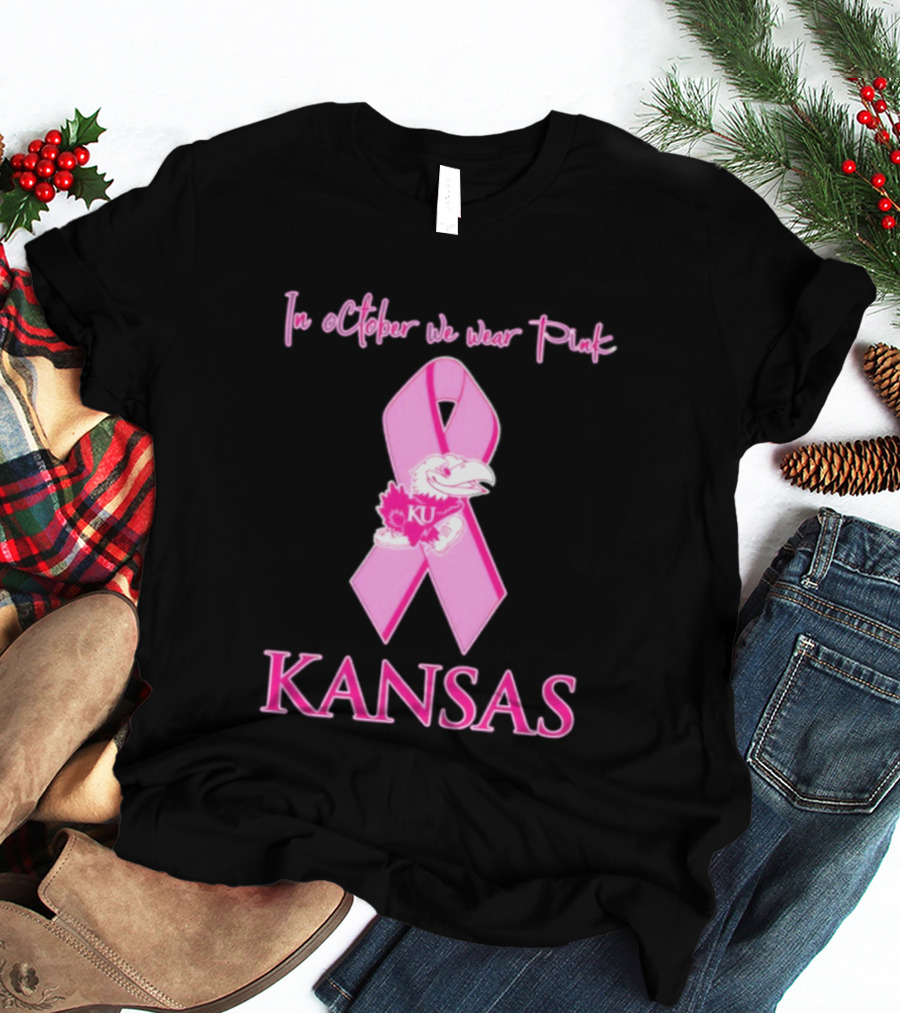 Kansas Jayhawks NCAA Football In October We Wear Pink Breast Cancer Awareness T-Shirt
