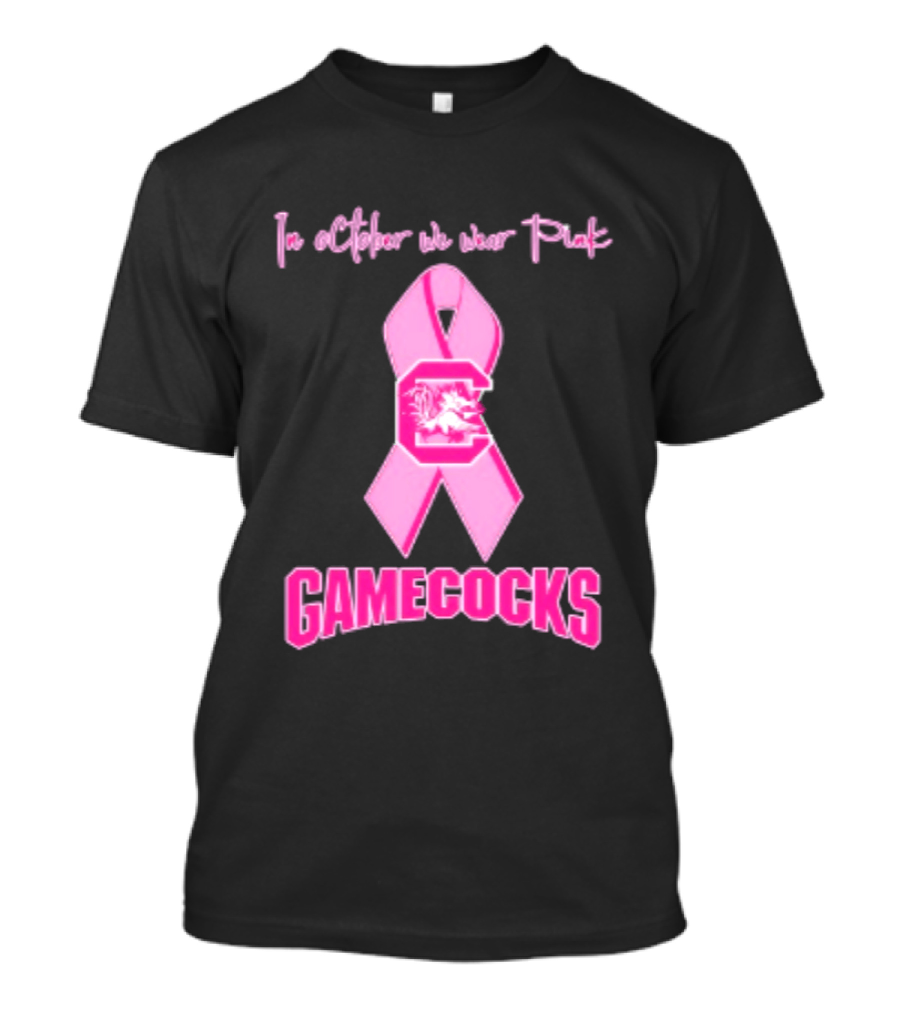In October We Wear Pink Gamecocks Breast Cancer Awareness South Carolina NCAA Football T-Shirt