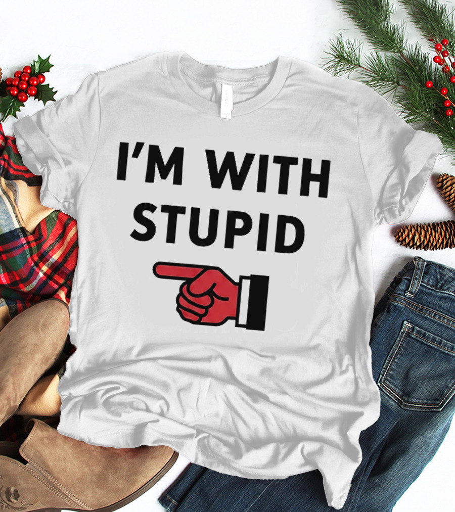 I'm With Stupid Red Pointing Finger T-Shirt
