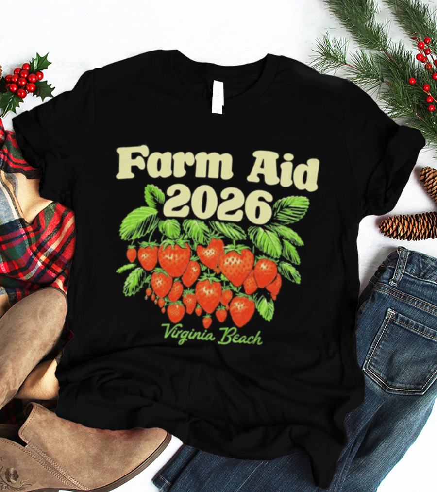 Farm Aid 2026 Virginia Beach Strawberry Event September 26 T-Shirt