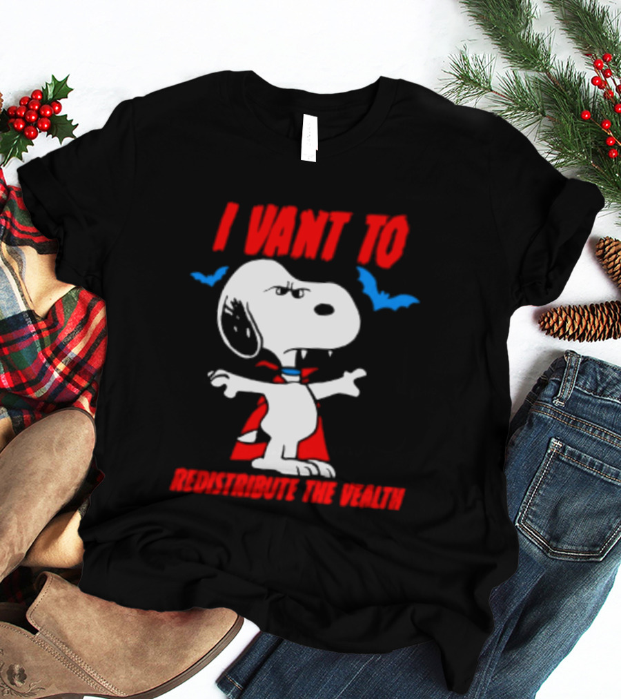 Snoopy I Want To Redistribute The Wealth Halloween Dracula Bats T-Shirt