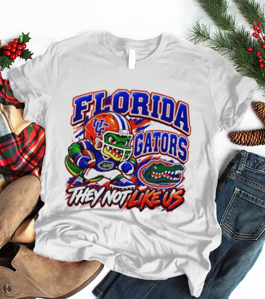 Florida Gators NCAA Football Fierce Gator They Not Like Us T-Shirt