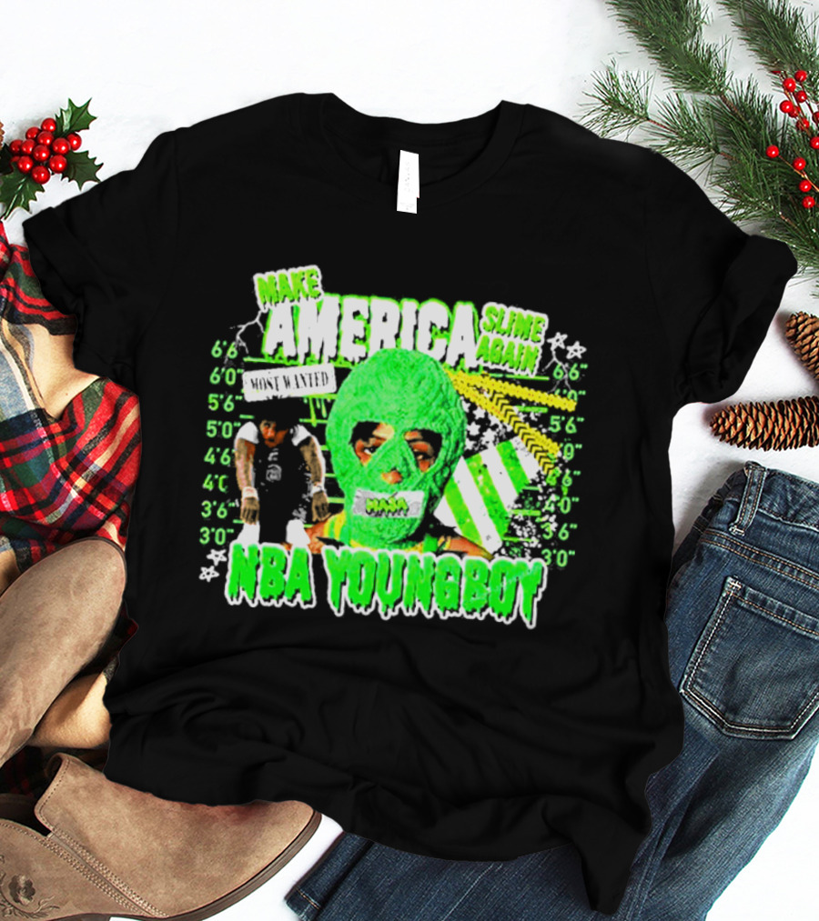 Make America Slime Again NBA Young Boy Tour T-Shirt