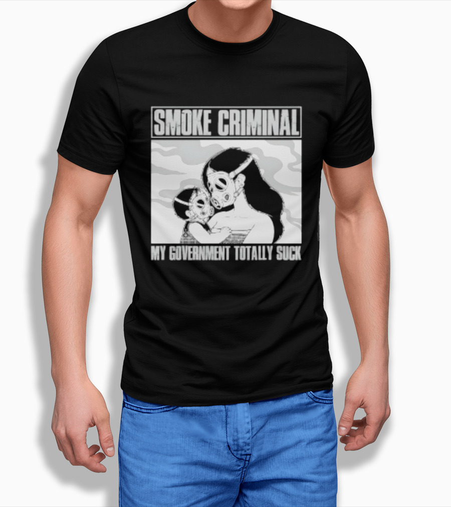 Smoke Criminal My Government Totally Suck Masked Couple Camouflage T-Shirt